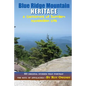 Blue Ridge Mountain Heritage: A Caricature of Southern Appalachian Life - Paperback