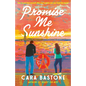 Promise Me Sunshine - Paperback