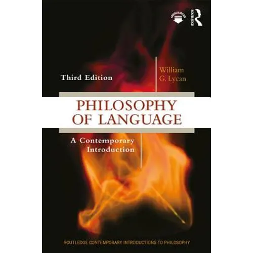 Philosophy of Language: A Contemporary Introduction - Paperback