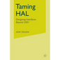 Taming Hal: Designing Interfaces Beyond 2001 - Paperback