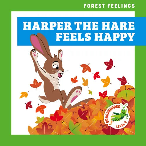 Harper the Hare Feels Happy - Library Binding