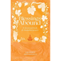 Blessings Abound: A Devotional Book of Channelled Prayers - Paperback