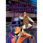 A Spy in the Field: Moe Berg's Story - Paperback