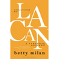 Analyzed by Lacan: A Personal Account - Hardcover