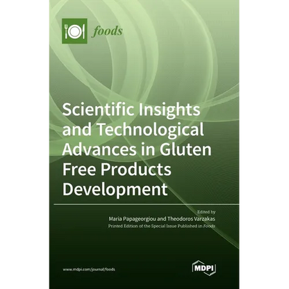 Scientific Insights and Technological Advances in Gluten Free Products Development - Hardcover