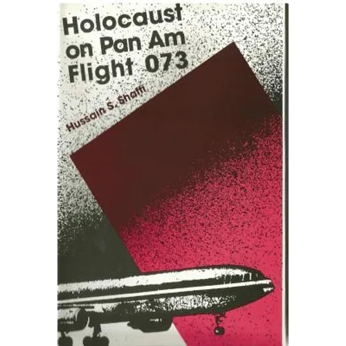 Holocaust on Pan Am Flight 073 - Paperback