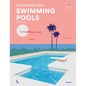 The World's Best Swimming Pools - Hardcover