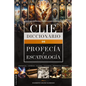Diccionario de Profecía Y Escatología - Hardcover
