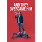 And They Overcame Him - Paperback