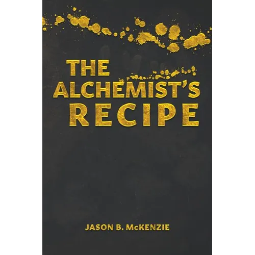 The Alchemist's Recipe - Paperback