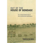 Out of the House of Bondage: The Transformation of the Plantation Household - Paperback