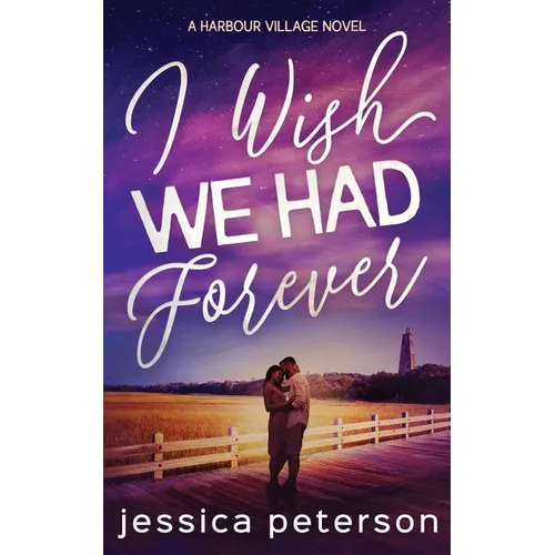 I Wish We Had Forever - Paperback