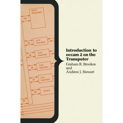 Introduction to OCCAM 2 on the Transputer - Paperback