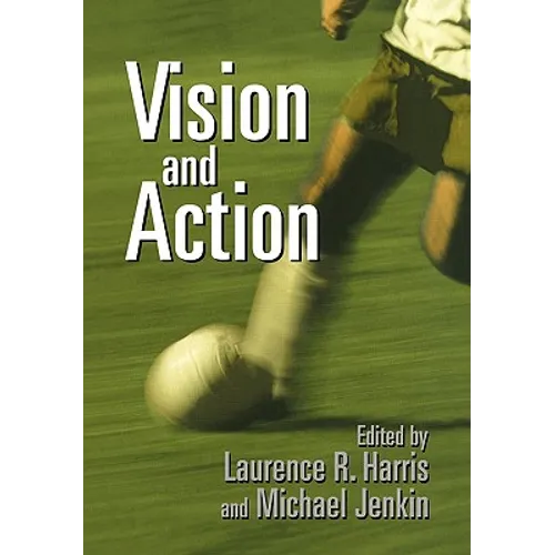 Vision and Action - Paperback