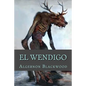El Wendigo - Paperback
