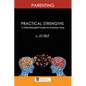Practical Strengths: Parenting: A CliftonStrengths(c) Guide to Everyday Ways - Paperback
