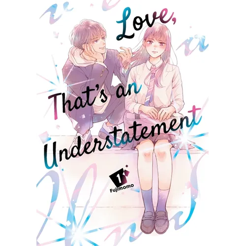 Love, That's an Understatement 1 - Paperback