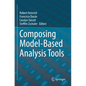 Composing Model-Based Analysis Tools - Paperback