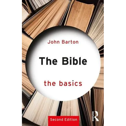 The Bible: The Basics: The Basics - Paperback