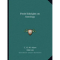 Fresh Sidelights on Astrology - Paperback