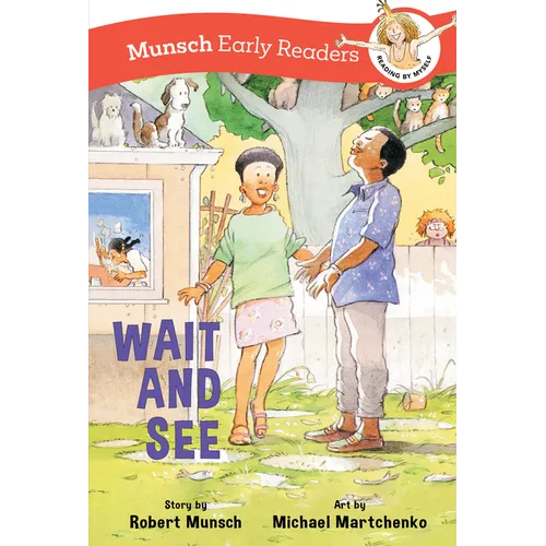 Wait and See Early Reader - Hardcover