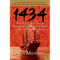 1434: The Year a Magnificent Chinese Fleet Sailed to Italy and Ignited the Renaissance - Paperback