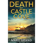 Death at Castle Cove - Hardcover