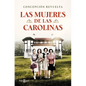 Las Mujeres de Las Carolinas / The Women of Las Carolinas - Paperback
