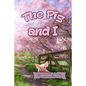 The Pig and I - Paperback