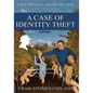 A Case if Identity Theft - Large Print: A New Sherlock Holmes Mystery - Paperback