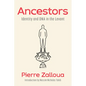 Ancestors: Identity and DNA in the Levant - Hardcover