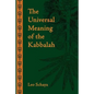 The Universal Meaning of the Kabbalah - Paperback