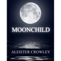 Moonchild - Paperback
