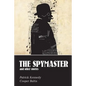 The Spymaster: A collection of spy stories for English Language Learners - Paperback