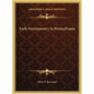 Early Freemasonry in Pennsylvania - Hardcover