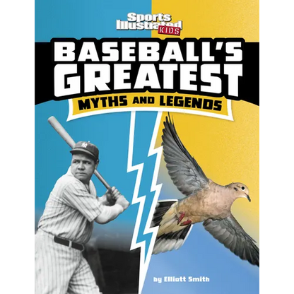 Baseball's Greatest Myths and Legends - Hardcover