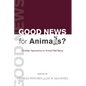 Good News for Animals? - Paperback