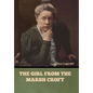The Girl from the Marsh Croft - Hardcover