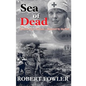 A Sea Of Dead: A historical romance fiction military novel set in World War 1 - Paperback
