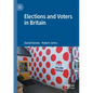 Elections and Voters in Britain - Paperback