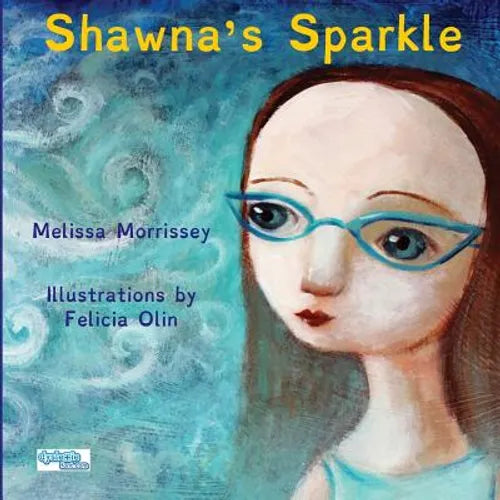 Shawna's Sparkle - Paperback