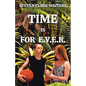 Time Is for E.V.E.R. - Paperback