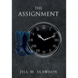 The Assignment - Hardcover