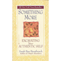 Something More: Excavating Your Authentic Self - Paperback