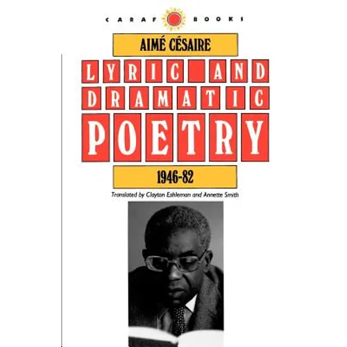 Lyric and Dramatic Poetry, 1946-82 - Paperback