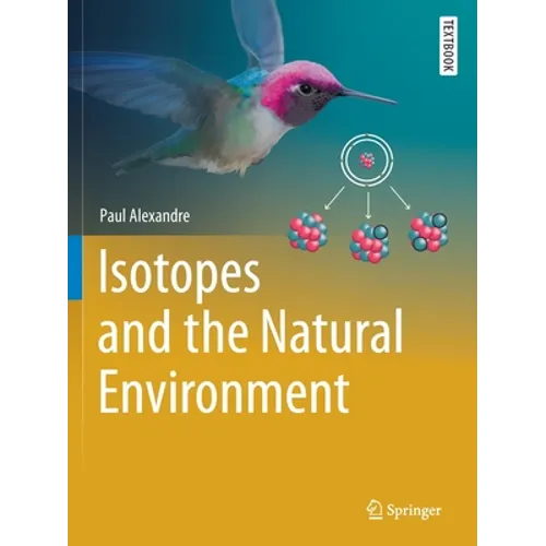 Isotopes and the Natural Environment - Paperback