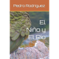 El Niño y El Río - Paperback