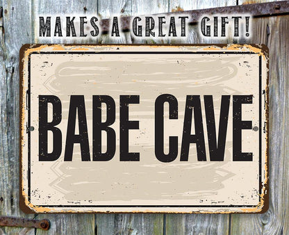 Babe Cave - Metal Sign