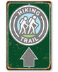 Hiking Trail - Metal Sign