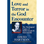 Love and Terror in the God Encounter: The Theological Legacy of Rabbi Joseph B. Soloveitchik - Hardcover